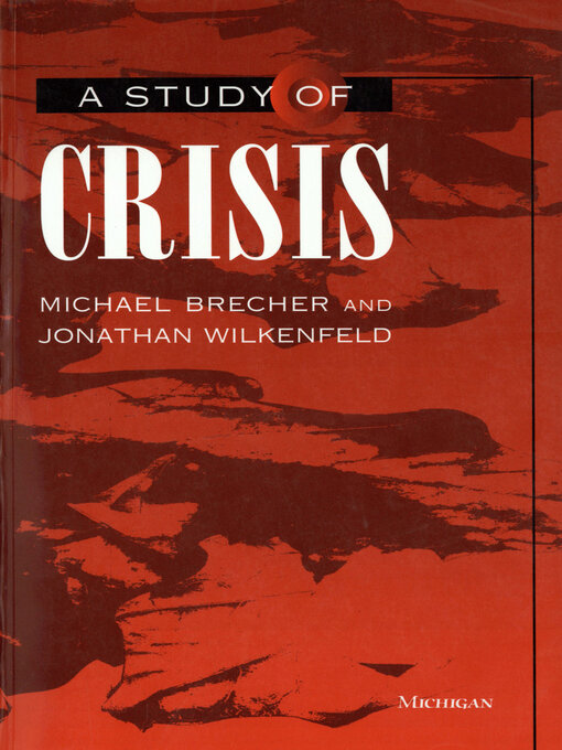 Title details for Study of Crisis by Michael Brecher - Available